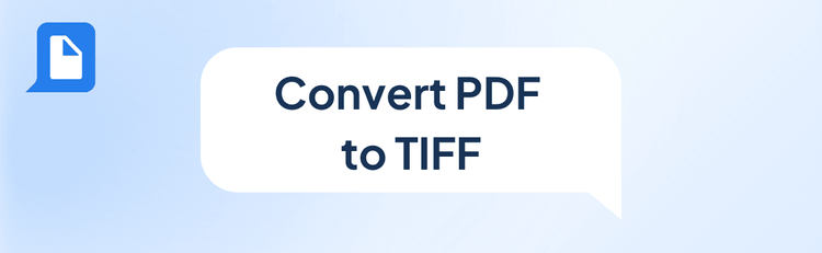 Use AI to Convert PDFs to TIFFs with Ease